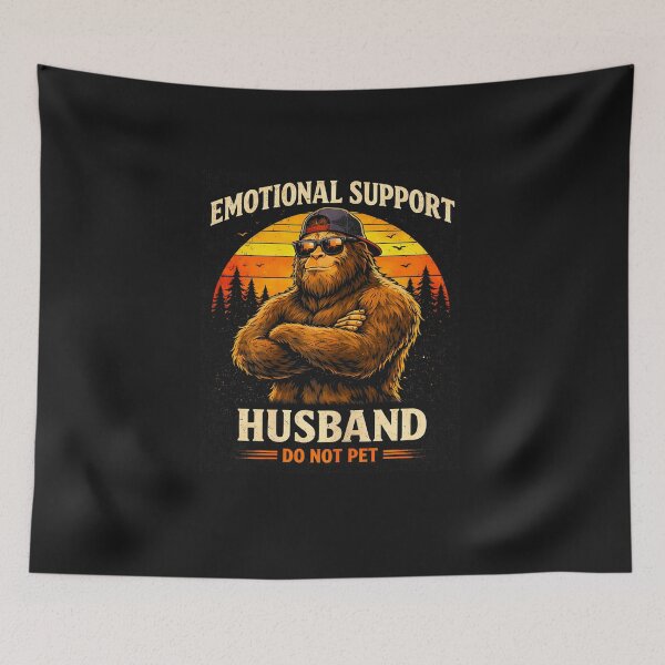 Item preview, Emotional Support Husband Do Not Pet Funny Bigfoot Retro designed and sold by FrankIsabel.