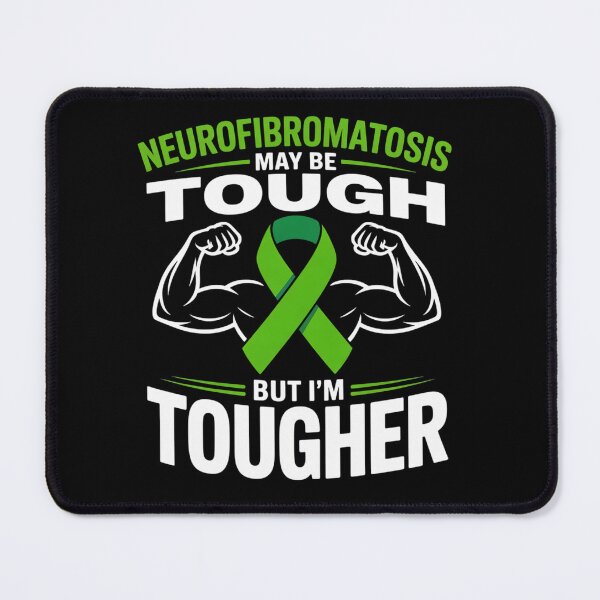 Item preview, I'M TOUGHER THAN NEUROFIBROMATOSIS designed and sold by grounabslaninal.