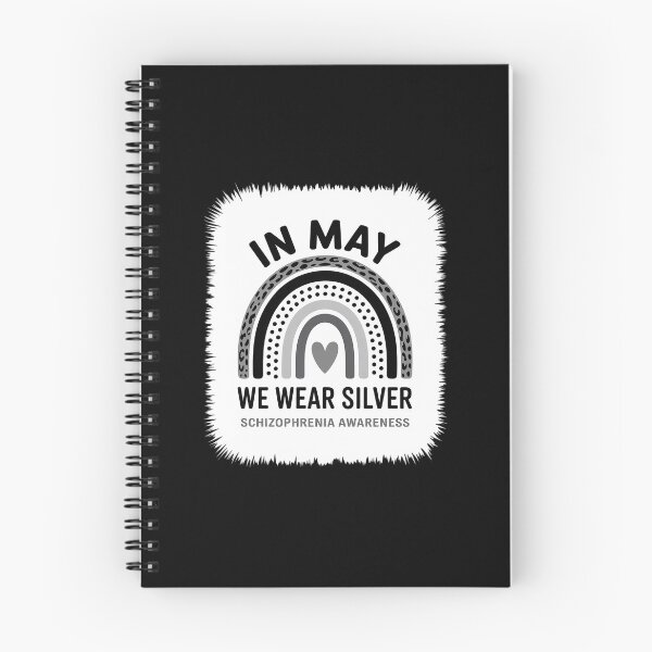Item preview, In May We Wear Silver Ribbon for Schizophrenia Awareness designed and sold by grounabslaninal.