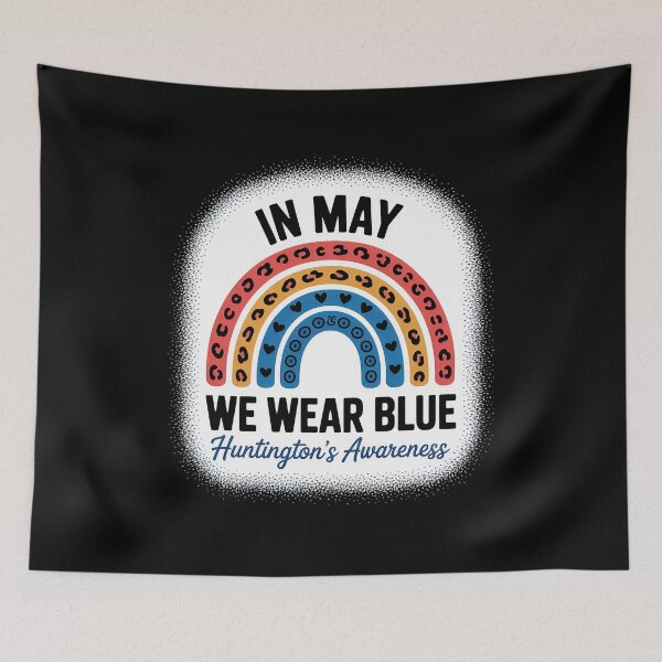 Item preview, In May We Wear Blue Huntington's Disease Awareness Month designed and sold by grounabslaninal.