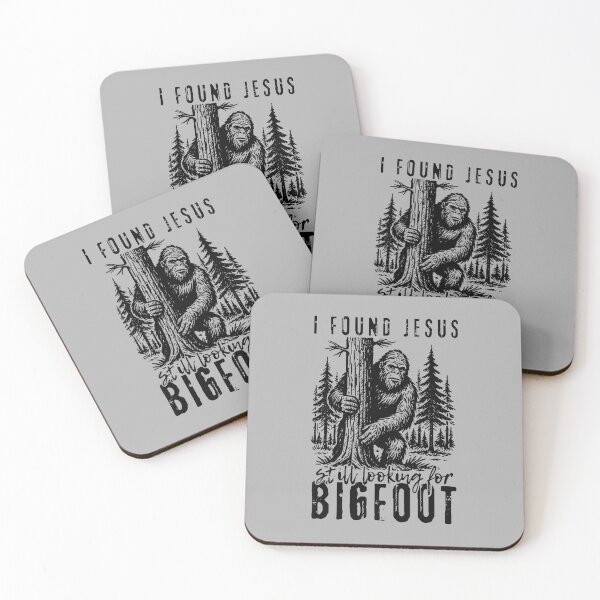 Item preview, I Found Jesus Still Looking for Bigfoot Sasquatch designed and sold by ArleneRowe.