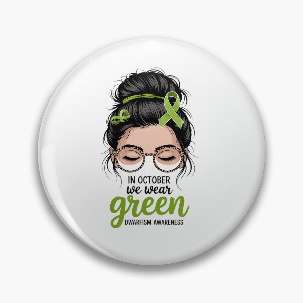 Item preview, In October We Wear Green Dwarfism Awareness Messy Bun designed and sold by grounabslaninal.