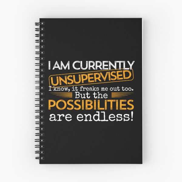 Item preview, Currently Unsupervised Novelty Graphic Sarcastic Men Women designed and sold by NatalieCWilk.