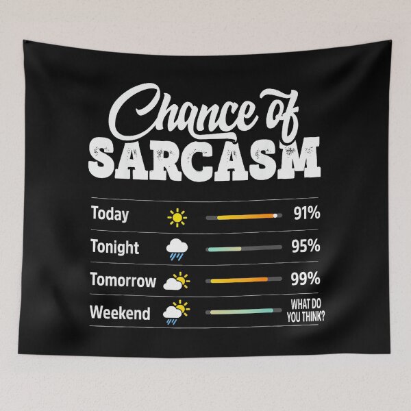 Item preview, Funny Chance of Sarcasm Humor Fun Sarcastic Mens Women designed and sold by NatalieCWilk.