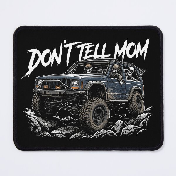 Item preview, Don't Tell Mom Off-Road Cherokee XJ Rock Crawling Skeletons Blue XJ designed and sold by Off-Road-Zone.