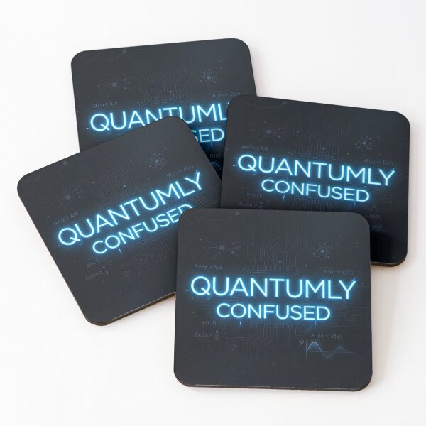 Item preview, Quantumly Confused Physics Humor designed and sold by OVERRIDESTUDIOS.