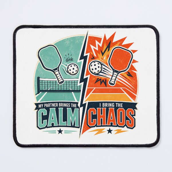 Item preview, Funny Pickleball Doubles Gift My Partner Brings the Calm I Bring the Chaos designed and sold by ExprezzDesigns.