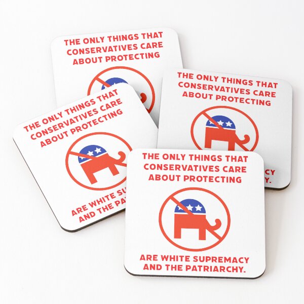 Item preview, Conservatives only protect white supremacy and the patriarchy.  designed and sold by Rachel the Artist .