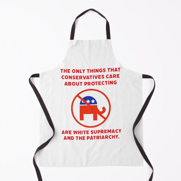 Item preview, Conservatives only protect white supremacy and the patriarchy.  designed and sold by Rachel the Artist .