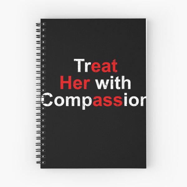 Item preview, Funny Adult Humor Treat Her With Compassion Hidden Message Pun designed and sold by haitrieuic96.
