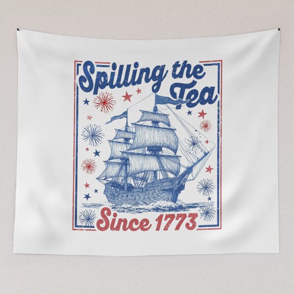Item preview, Spilling The Tea Since 1773 250Th Anniversary designed and sold by Ortigzitoun.