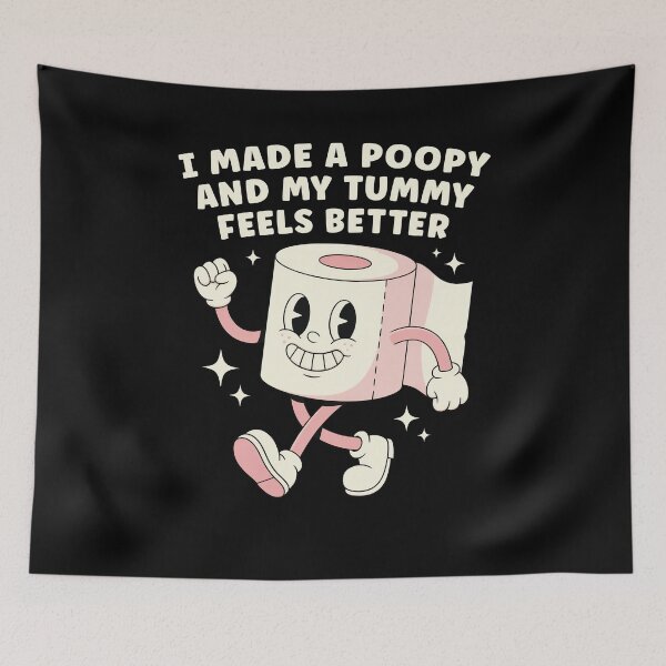 Item preview, I Made A Poopy And My Tummy Feels Better Funny designed and sold by Hedoraxe.