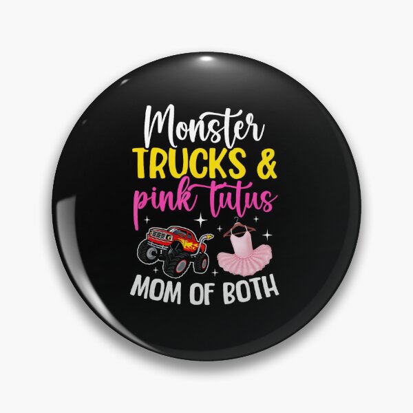 Item preview, Monster Trucks and Pink Tutus Mom of Both  designed and sold by zamiokaline.