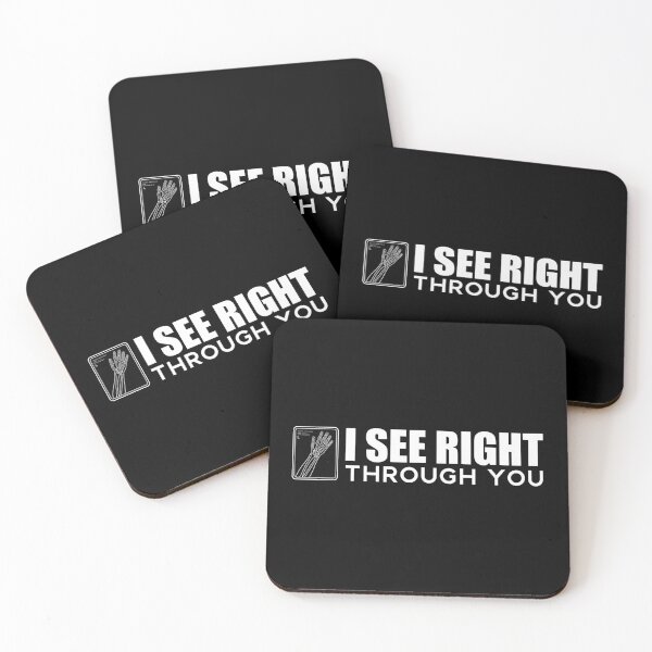 Item preview, Funny Radiologist Quote I See Right Through You - Radiology Tech Gift designed and sold by Osmose-Studio.
