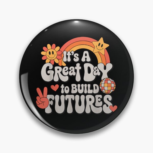 Item preview, it's a great day to build futures  designed and sold by mariazin.