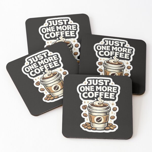 Item preview, Just One More Coffee Funny Coffee Lover Design designed and sold by Artbysarmina.