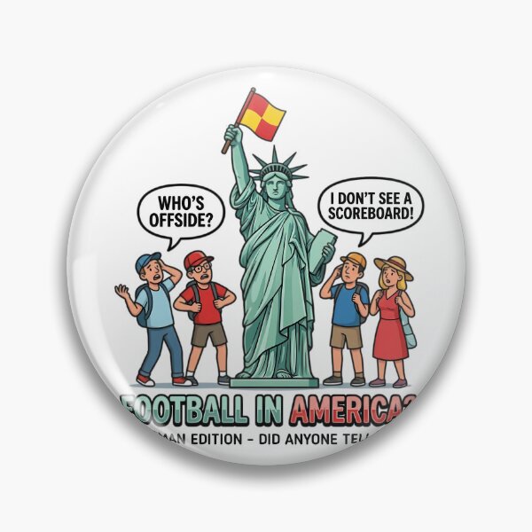 Item preview, Football In America Funny Soccer Referee | Linesman Edition Humor designed and sold by InkFool.