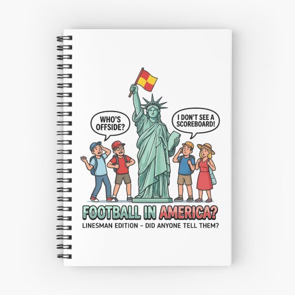 Item preview, Football In America Funny Soccer Referee | Linesman Edition Humor designed and sold by InkFool.