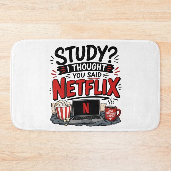 Item preview, Study I Thought You Said Netflix Funny Student Meme Design designed and sold by TommyArt94.