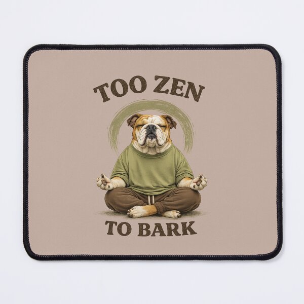 Item preview,  Too Zen to Bark – Meditating Bulldog designed and sold by Aimetoi.
