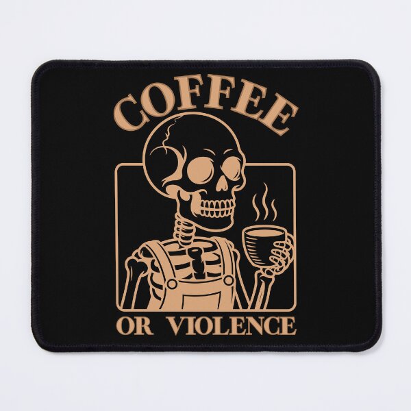 Item preview, coffee or violence simple classic design designed and sold by OldSkullDesigns.