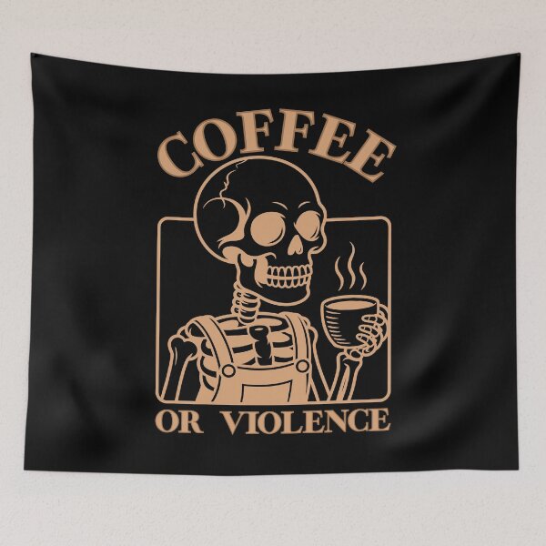 Item preview, coffee or violence simple classic design designed and sold by OldSkullDesigns.