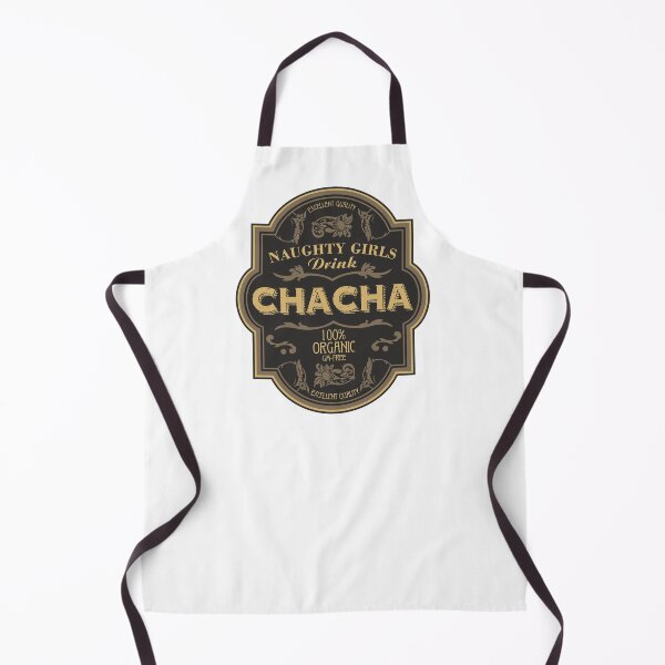 Item preview, Naughty Girls Drink Chacha designed and sold by helenacooper.