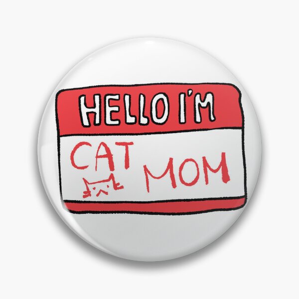 Item preview, Hello I am Cat Mom Hand Drawn Name Tag designed and sold by RNASstuff.