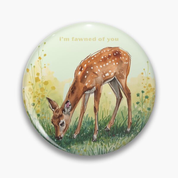 Item preview, I’m Fawned Of Fou - Cute Pun | TeeHee Puns Funny Design designed and sold by TeeHee Puns.