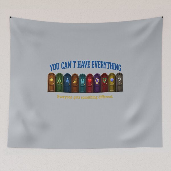 Item preview, You Can’t Have Everything – Funny Life Choices Doors T-Shirt designed and sold by Aimetoi.