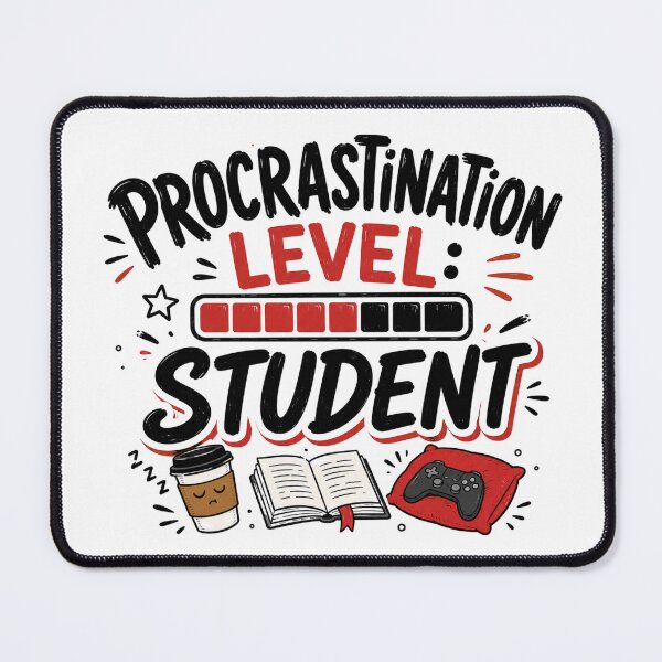 Item preview, Procrastination Level Student - Funny Study Quote Design designed and sold by TommyArt94.