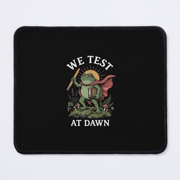 Item preview, We Test At Dawn designed and sold by micheleburgan.