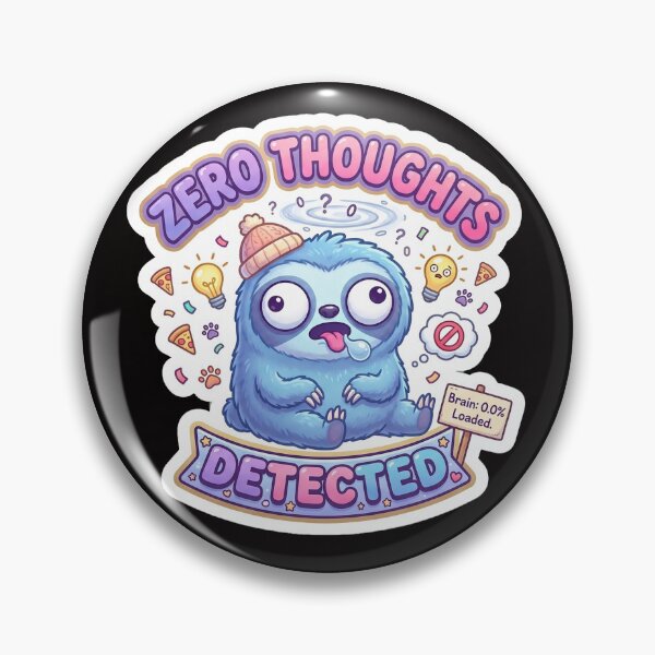 Item preview, Zero Thoughts Detected Sticker designed and sold by CuteRage.