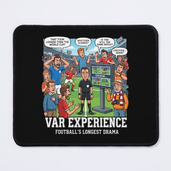 Item preview, VAR Experience - Football's Longest Drama designed and sold by InkFool.