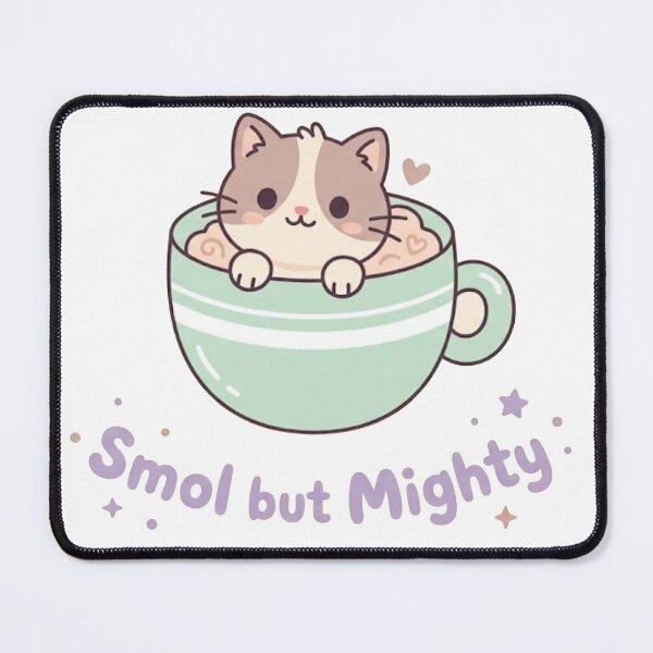 Item preview, Smol but mighty meow designed and sold by JRroess.