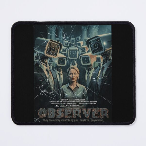 Item preview, OBSERVER__<<Always be careful of your surroundings..>> designed and sold by Pronoian-Space.