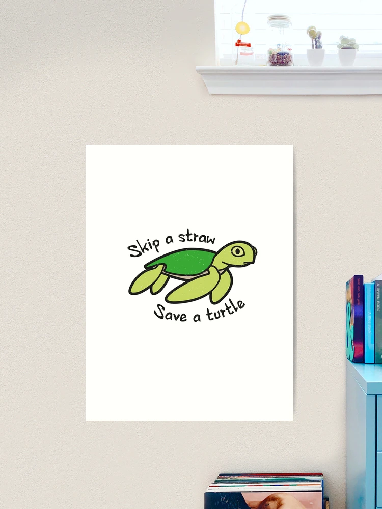 Skip a straw save a turtle Painting by Norman W - Pixels