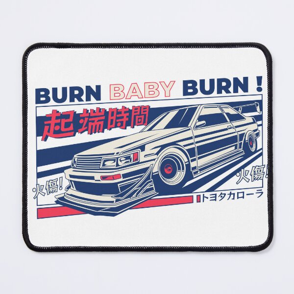 Item preview, Burn Baby Burn - JDM Classic Corolla Drift Coupe 起端時間 Poster designed and sold by Pupung oktavian.