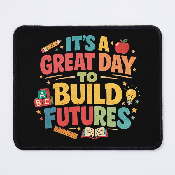 Item preview, it's a great day to build futures  designed and sold by mariazin.