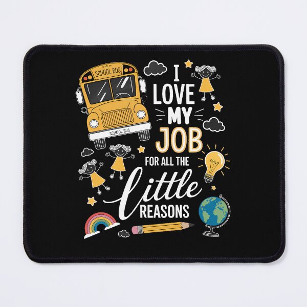 Item preview, Bus Driver I Love My Job Little Reasons Back to School designed and sold by sailorjessiArt.