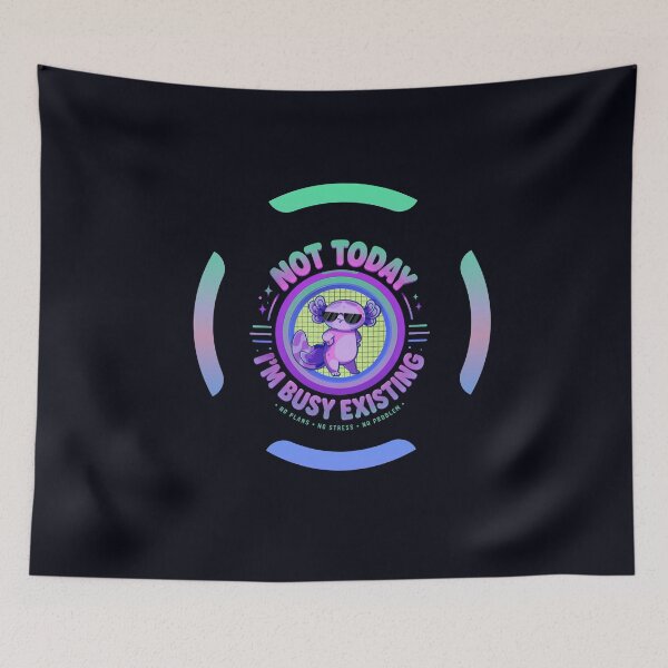 Item preview, Not Today I'm Busy Existing Funny Axolotl T-Shirt designed and sold by Aimetoi.
