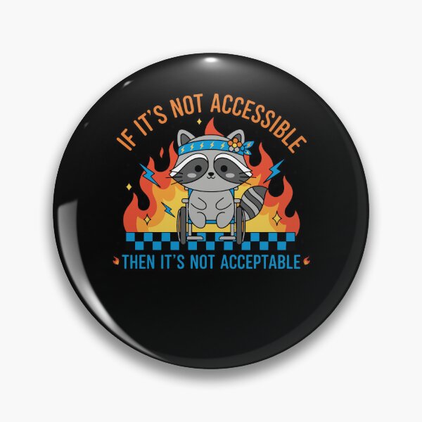 Item preview, Disability Awareness If Its Not Accessible designed and sold by LuminOrb.