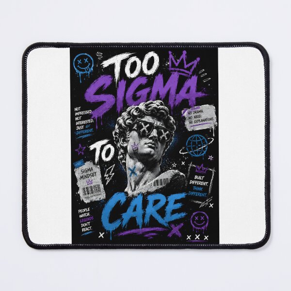 Item preview, Too Sigma To Care designed and sold by DCdigitalgrowth.