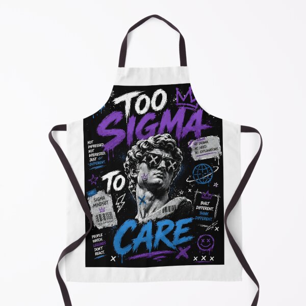 Item preview, Too Sigma To Care designed and sold by DCdigitalgrowth.