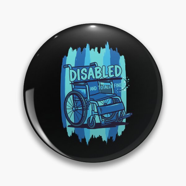 Item preview, Disability Awareness Disabled And Totally Fine designed and sold by LuminOrb.
