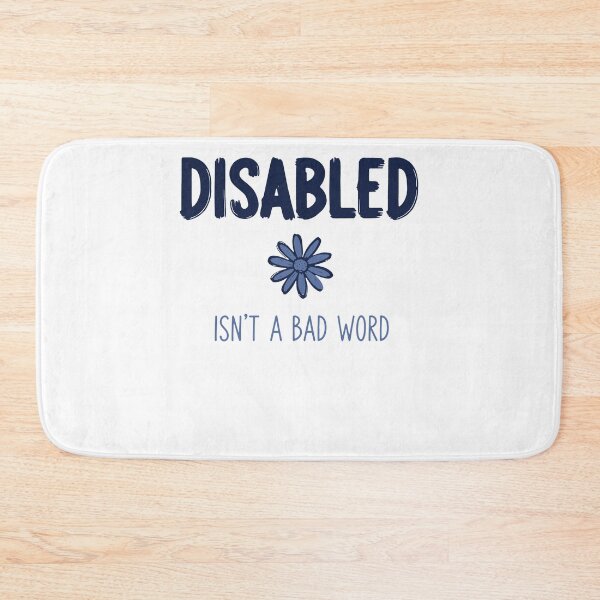 Item preview, Disability Awareness Disabled Isn't A Bad Word designed and sold by LuminOrb.