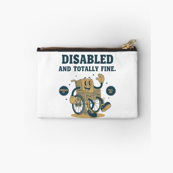 Item preview, Disability Awareness Disabled And Totally Fine designed and sold by LuminOrb.