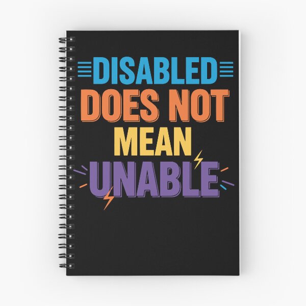 Item preview, Disability Awareness Disabled Does Not Mean Unable designed and sold by LuminOrb.