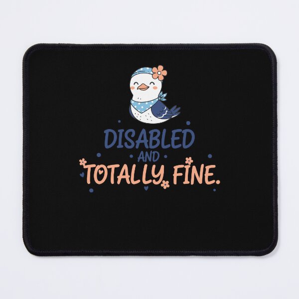 Item preview, Disability Awareness Disabled And Totally Fine designed and sold by LuminOrb.