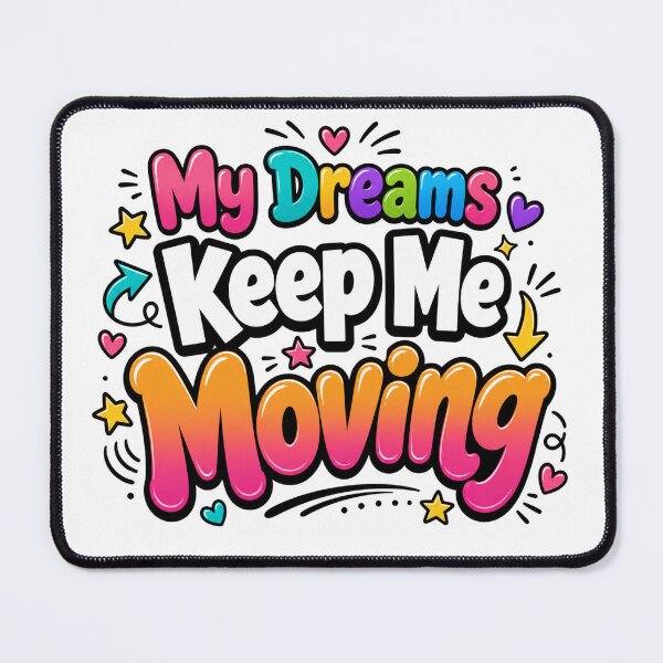 Item preview, Colorful Dream Chaser Motivation designed and sold by the-dovlat.
